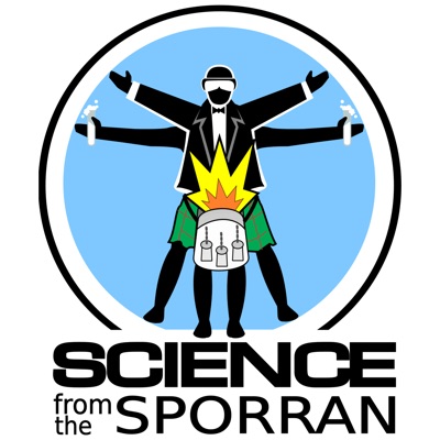 Science from the Sporran, with the Naked Scientists Science from the Sporran, with the Naked Scientists