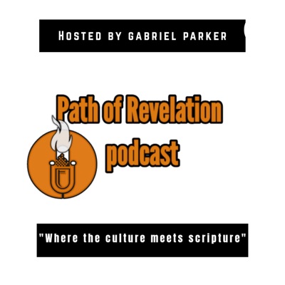 Path of Revelation podcast Path of Revelation podcast