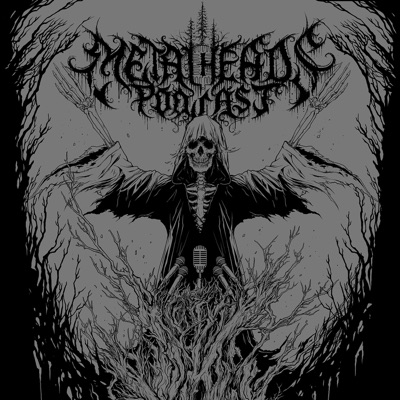 Metalheads Podcast Metalheads Podcast