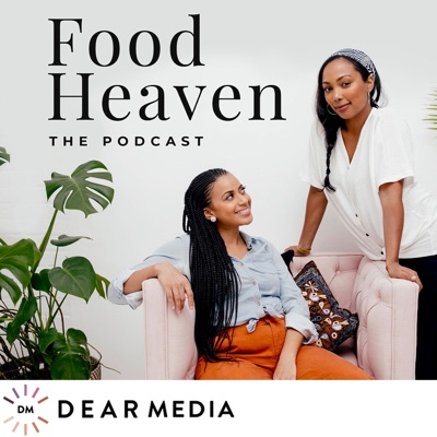 Food Heaven Podcast Food Heaven Podcast