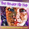 The Healer Hip Hop