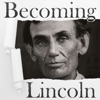 Becoming Lincoln artwork