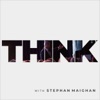 THINK with Stephan Maighan artwork