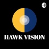 The Hawk Vision Podcast artwork