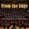 From the Edge: The Official Podcast of The Chorus of Westerly artwork