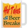 Hot Takes and Beer Breaks artwork