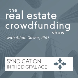 The Real Estate Crowdfunding Show Syndication In The - 