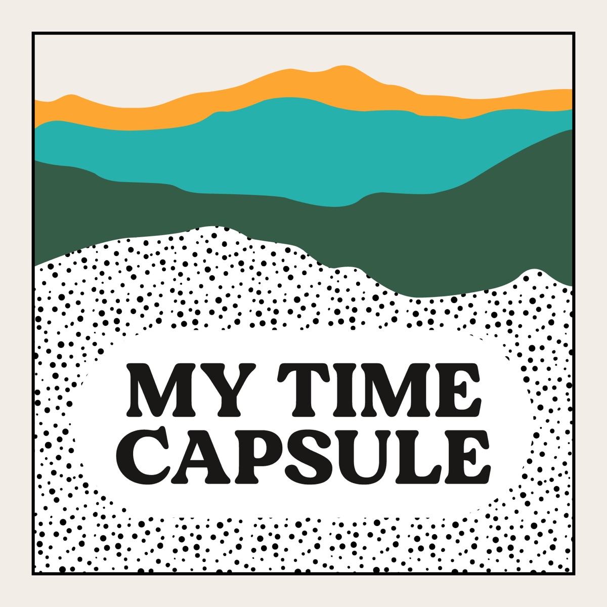 My Time Capsule Podcast Podtail