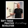 Soft Tissue Revolution with Dr. Matt Maggio artwork