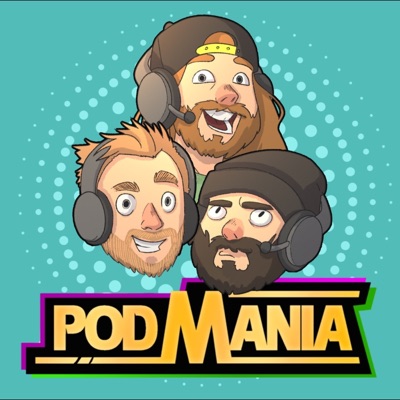 The PodMania Podcast The PodMania Podcast