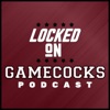 Locked On Gamecocks - Daily Podcast On South Carolina Gamecocks Football & Basketball artwork