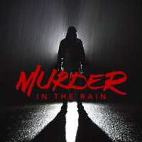 Murder In The Rain podcast
