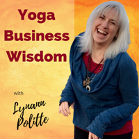 Yoga Business Wisdom Podcast podcast