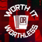 Worth it or Worthless: A Retro Game Podcast