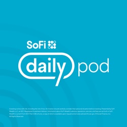 SoFi Daily Podcast - 10/23/2023