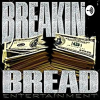 Breakin Bread podcast