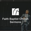 Faith Baptist Church Audio Sermons artwork