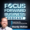 Focus Forward Podcast for Business Owners artwork