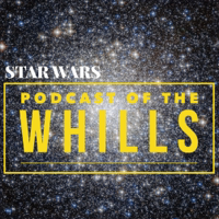 Podcast of the Whills