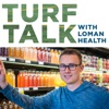 Turf Talk w Loman Health artwork