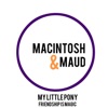 Macintosh & Maud: A My Little Pony Podcast artwork