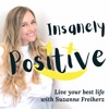Insanely Positive :) Live Your Best Life artwork