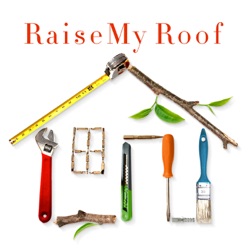 Raise My Roof with Cara Brookins