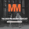 Making Moves Podcast | Corporate to Successful Entrepreneur artwork