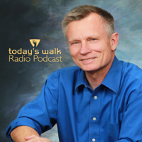Today's Walk Radio Podcast podcast