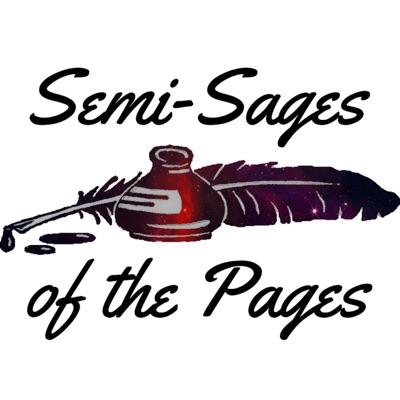 Semi-Sages of the Pages Semi-Sages of the Pages