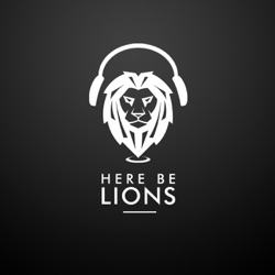 Here Be Lions