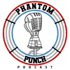 Phantom Punch Podcast artwork