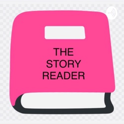 THE STORY READER 