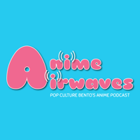 Anime Airwaves podcast