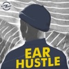 Ear Hustle artwork