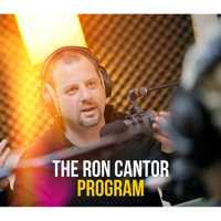 Ron Cantor Channel podcast