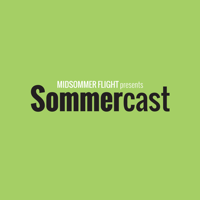 Midsommer Flight » SommerCast podcast