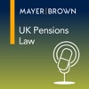 UK Pensions Law – The View from Mayer Brown artwork
