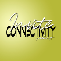 Invite Connectivity podcast