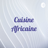 Cuisine Africaine - Faith Esther Sagbohan