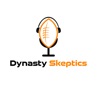 Dynasty Skeptics Podcast artwork