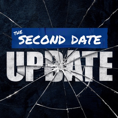 Second Date Update On The :10s Podcasts Second Date Update On The :10s Podcasts