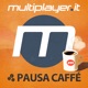 Multiplayer.it Pausa Caffè