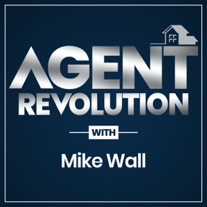 Agent Revolution Podcast