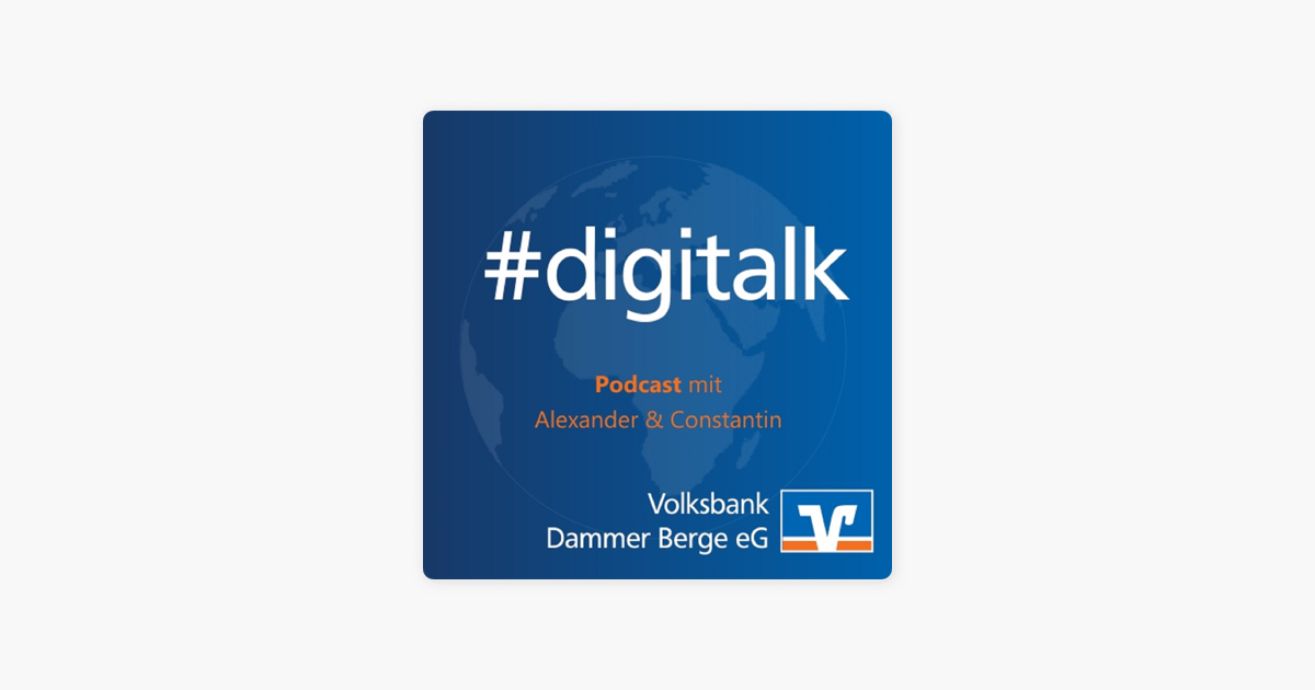Digitalk Auf Apple Podcasts
