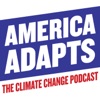 America Adapts the Climate Change Podcast artwork