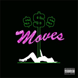 $$$ MOVES