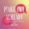 Make Out Already artwork