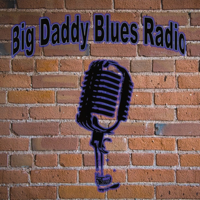 Big Daddy Blues Radio podcast