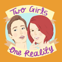 Two Girls One Reality podcast